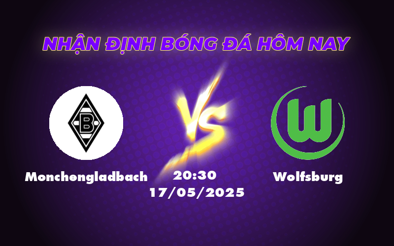 Nhận định soi kèo Monchengladbach vs Wolfsburg Cuộc chiến hấp dẫn tại Bundesliga 1 monchengladbach wolfsburg 17 05 bundesliga